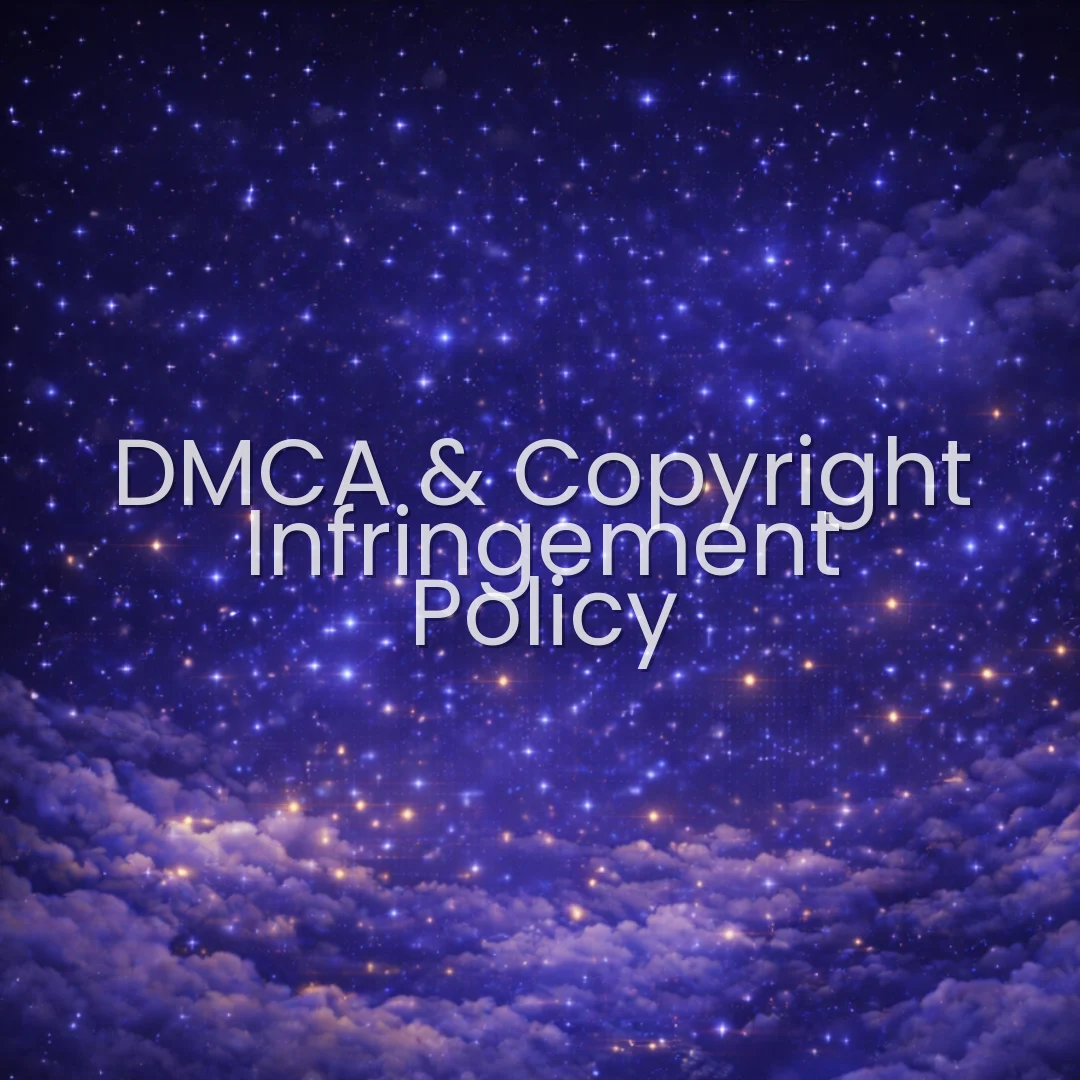 DMCA & Copyright Infringement Policy