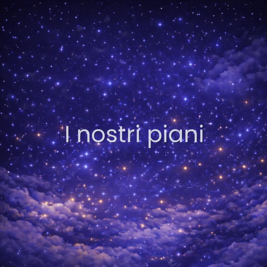 I nostri piani